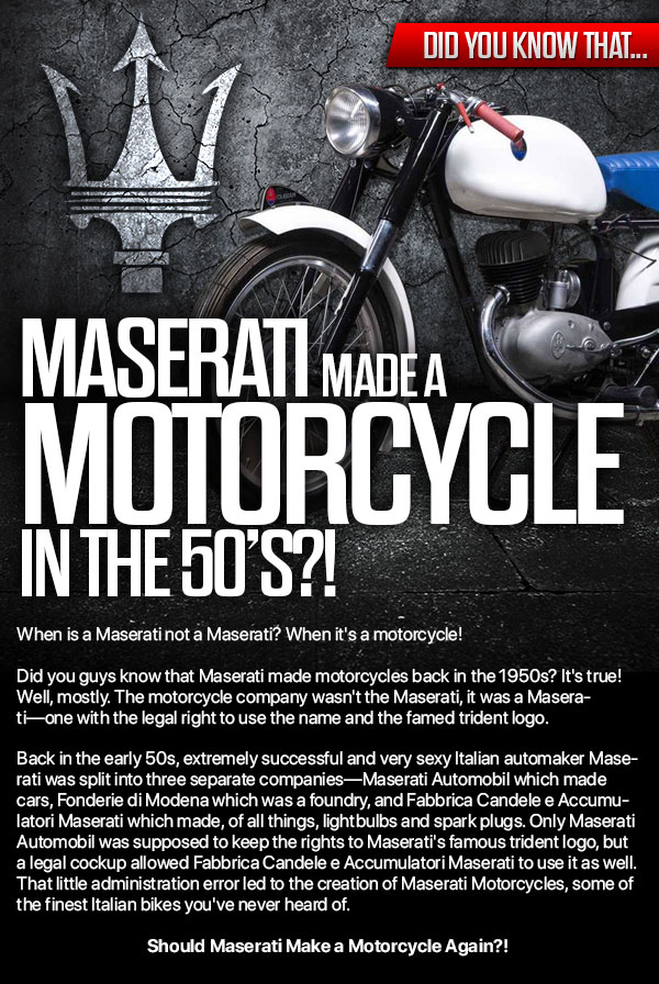 "Did You Know?!Maserati Made a Motorcycle in the 50's!"