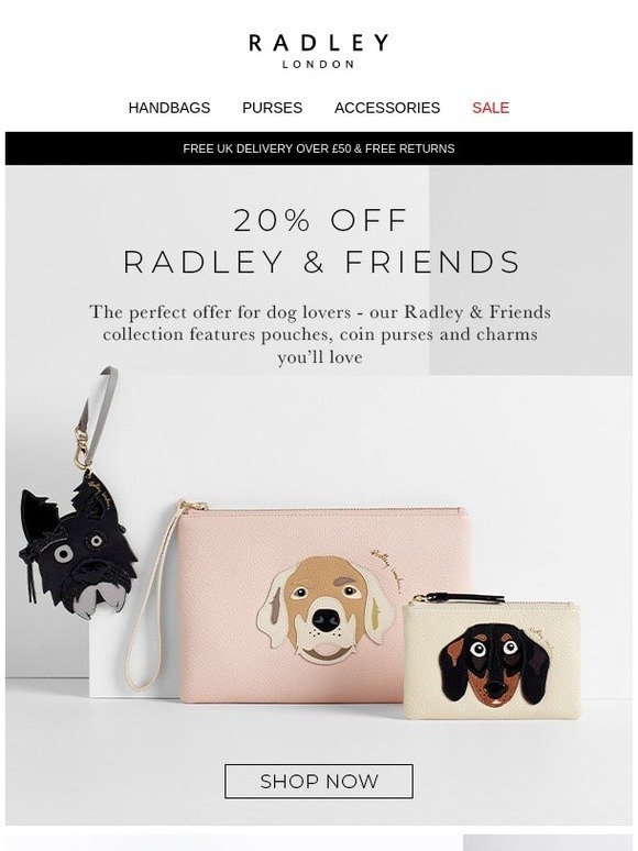 Radley London: 20% Off Radley & Friends Collection Today! | Milled
