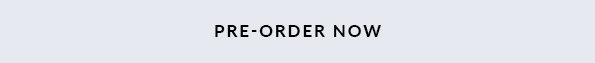 Pre-Order Now