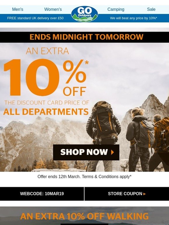 Go Outdoors Ends Midnight Tomorrow Extra 10 off all full price