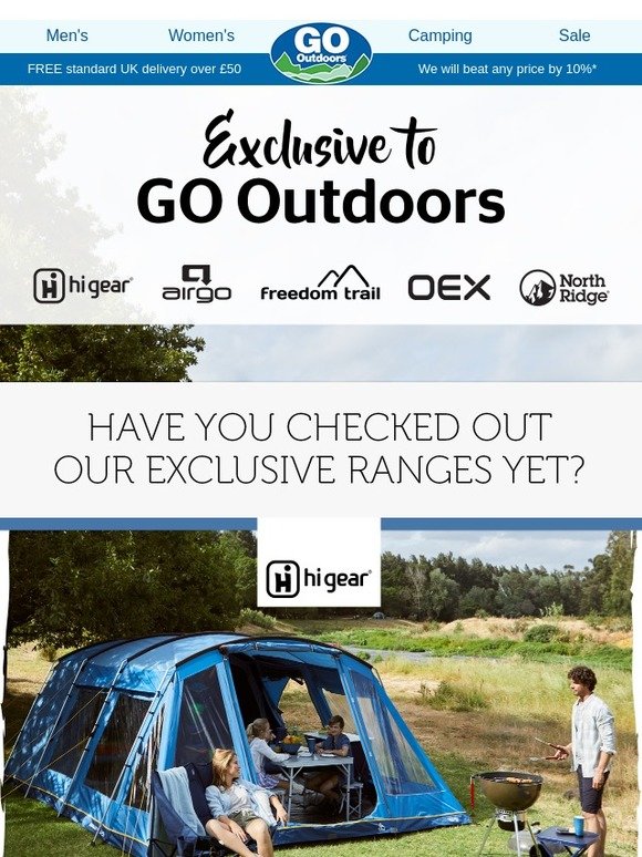 Go Outdoors Exclusive to GO Outdoors! Check out some of our exclusive