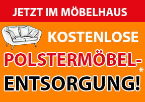 Jetzt Altmöbelentsorgung im Möbelhaus* Jetzt Altmöbelentsorgung im Möbelhaus*