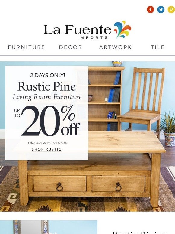 La Fuente Imports: Up to 20% Off Rustic Pine Living Room Furniture | Milled
