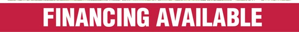 FINANCING AVAILABLE - LEARN MORE >