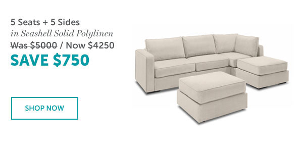 5 Seats + 5 Sides in Seashell Solid Polylinen | SAVE $750 | SHOP NOW >>