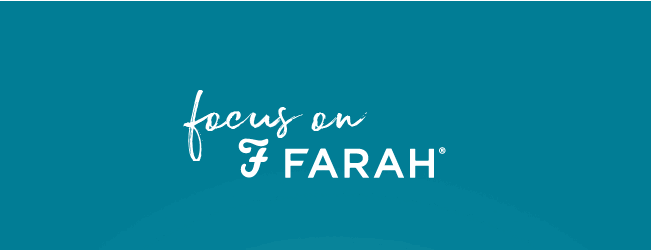 focus on Farah 