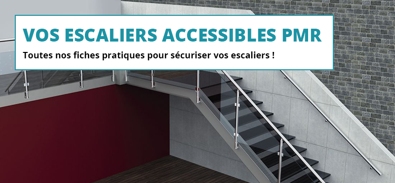 Accessibilité handicapés des escaliers