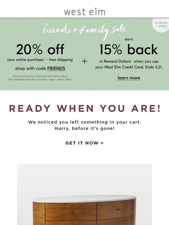 West Elm Oops! Please review your cart...*Plus, 20 off your entire