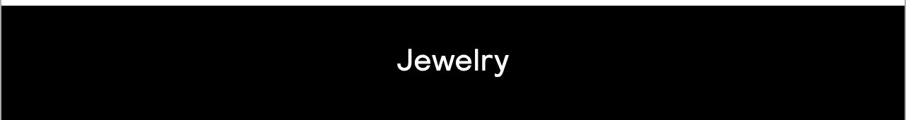 Jewelry
