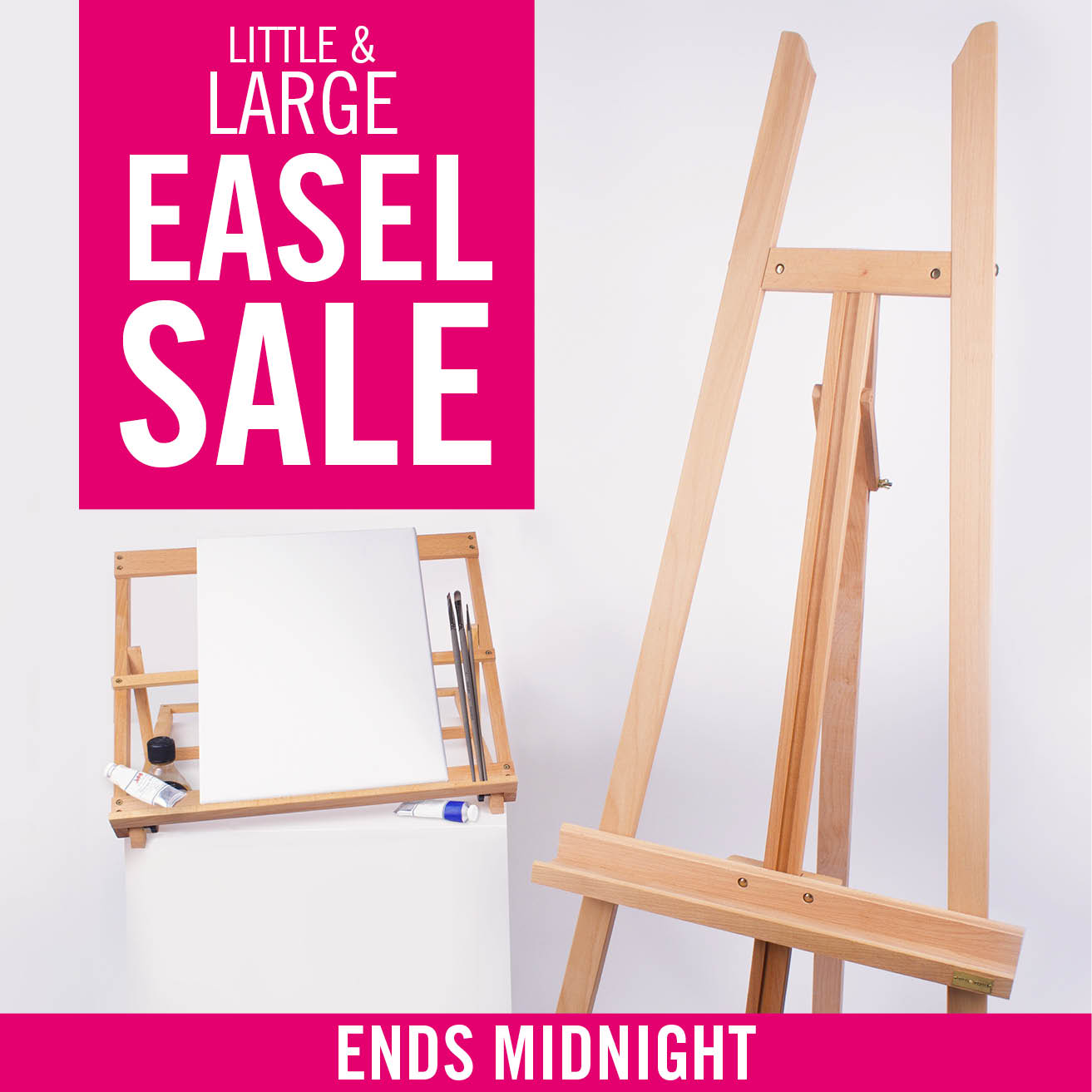 LITTLE AND LARGE EASEL SALE ENDS MIDNIGHT
