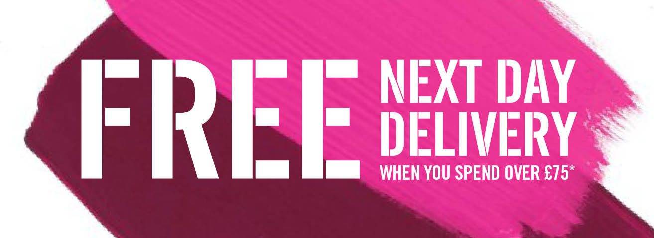 FREE NEXT DAY DELIVERY WHEN YOU SPEND OVER £75*