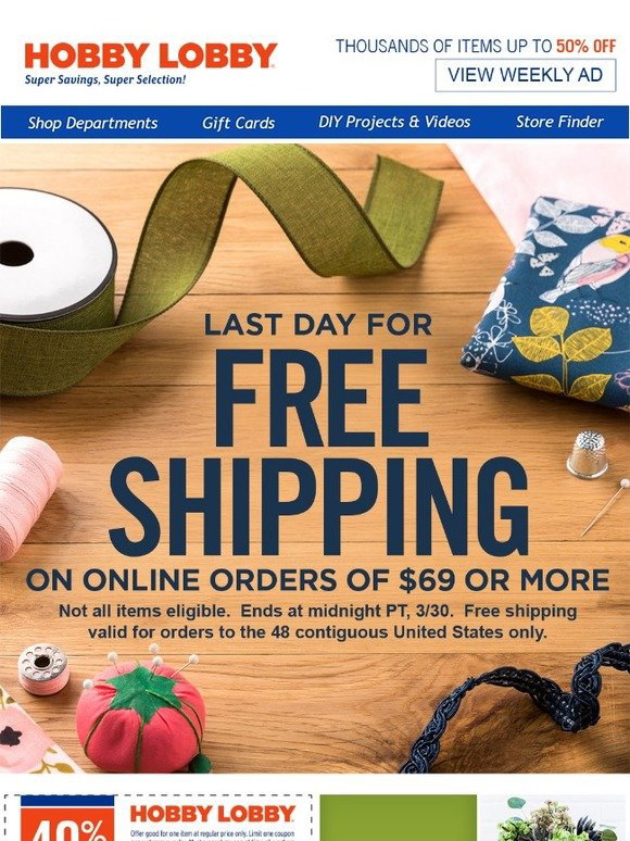 Hobby Lobby Free Shipping Last Day! Milled