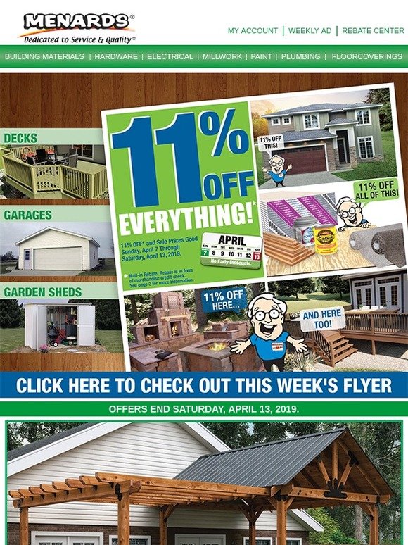 Menards 11 Off Everything!* Start Your Outdoor Projects Now Milled