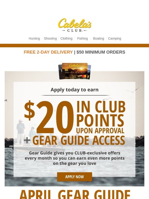 Cabela's Apply For A Cabela's CLUB Card Today to Earn 20 in CLUB