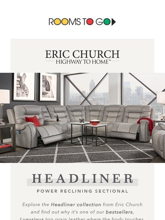 Rooms To Go Relax & Recline with the Eric Church Headliner Living Room! Milled