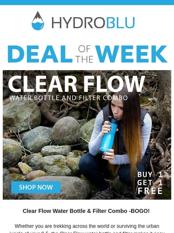 HydroBlu Deal of the Week: Buy 1 Clear Flow Get 1 FREE!