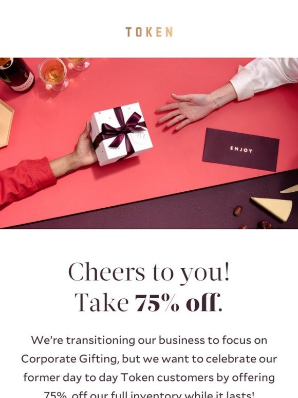Cheers to you! Take 75% off.