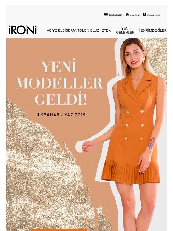 İlk Sen Gör! Yeni Sezon Modeller Geldi!