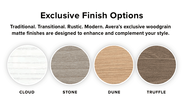 Exclusive Finish Options