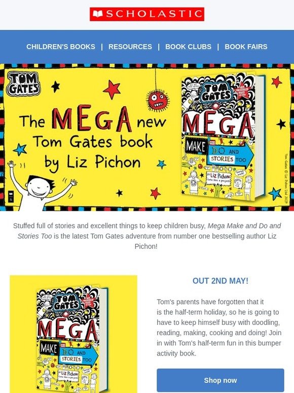 Scholastic: The MEGA new Tom Gates book is here! | Milled