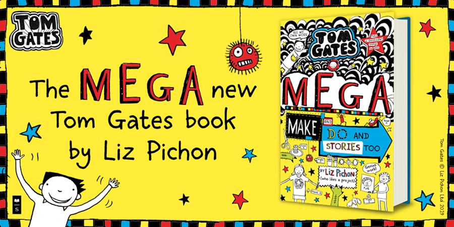 Scholastic: The MEGA new Tom Gates book is here! | Milled