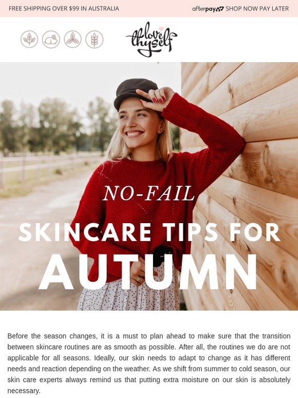 Our Latest Blog - NO-FAIL SKINCARE TIPS FOR AUTUMN!
