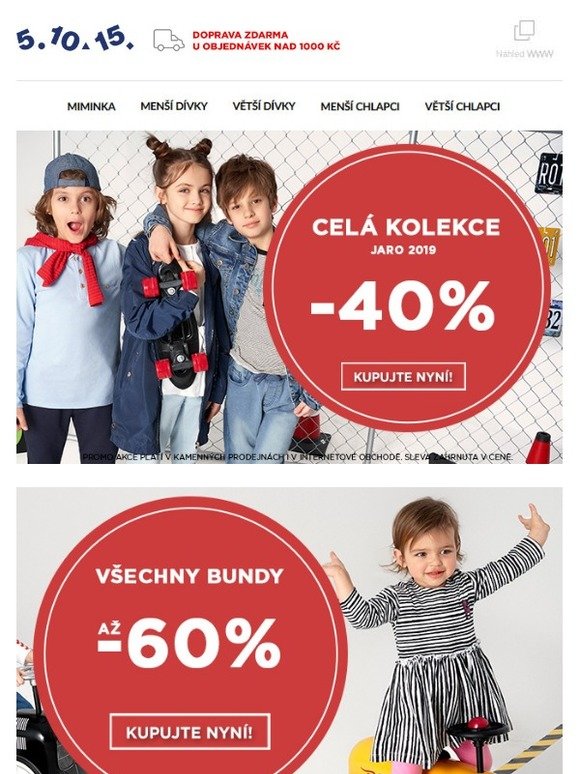 ★ Celá kolekce -40% ★ Všechny bundy až -60% ★