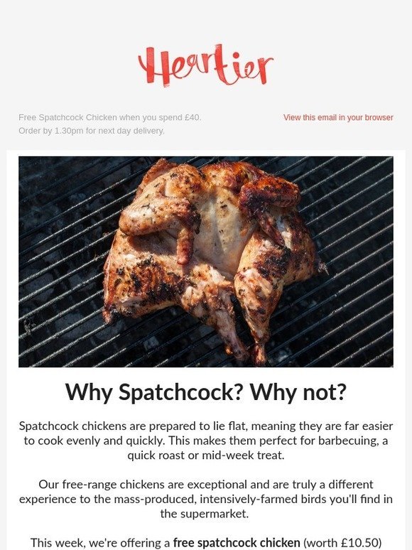 Free Spatchcock Chicken when you spend £40