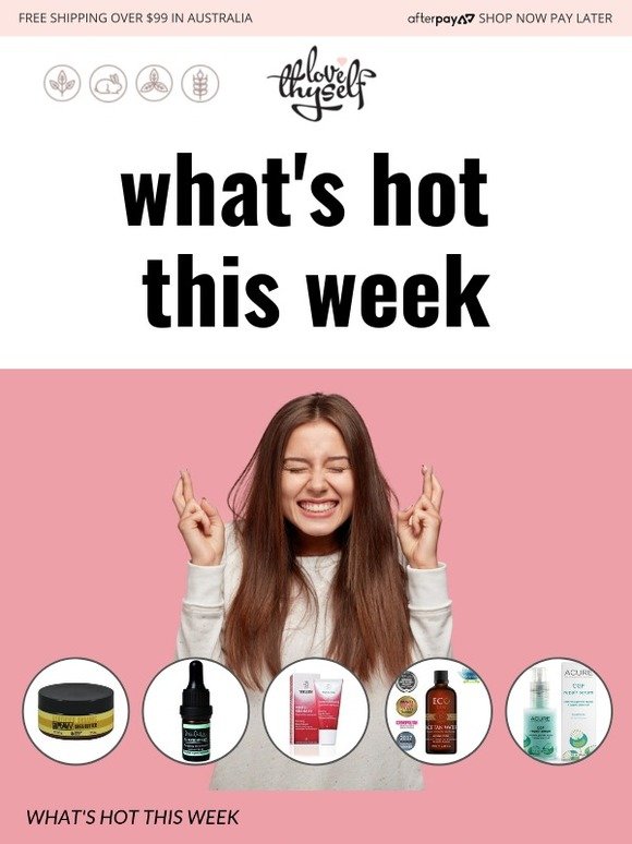 Love Thyself's Hot Picks This Week - Natural & Organic Moisturisers!