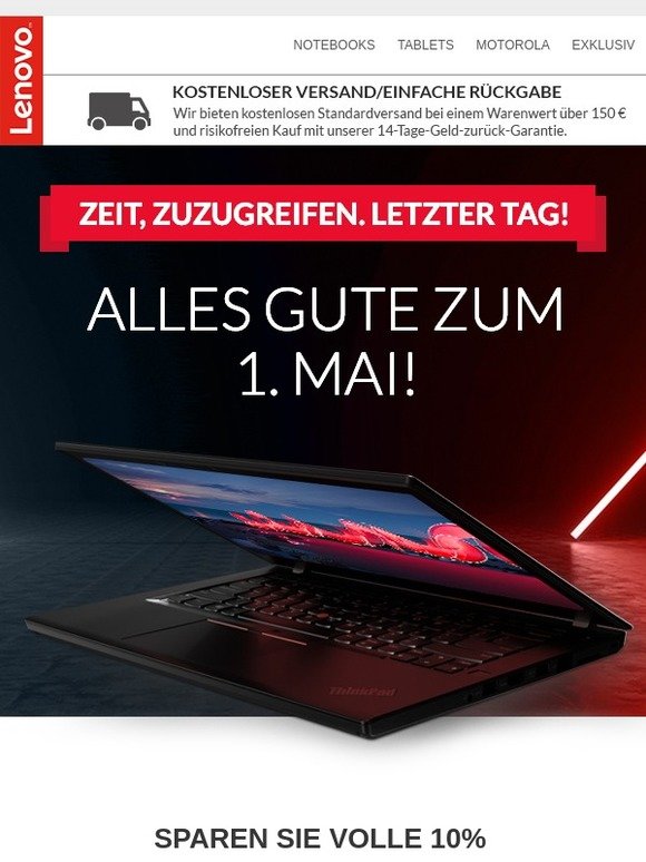 Wir wünschen Ihnen einen schönen 1. Mai! Lösen Sie HEUTE  Ihren 10% Gutschein ein >
