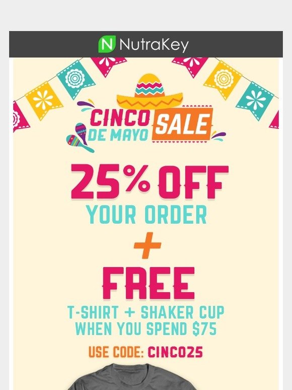 🌵Celebrate Cinco de Mayo with a 25% OFF Coupon! 📣