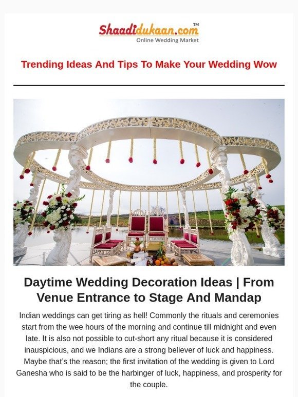 Daytime Wedding Decoration Ideas From Venue Entrance to Stage