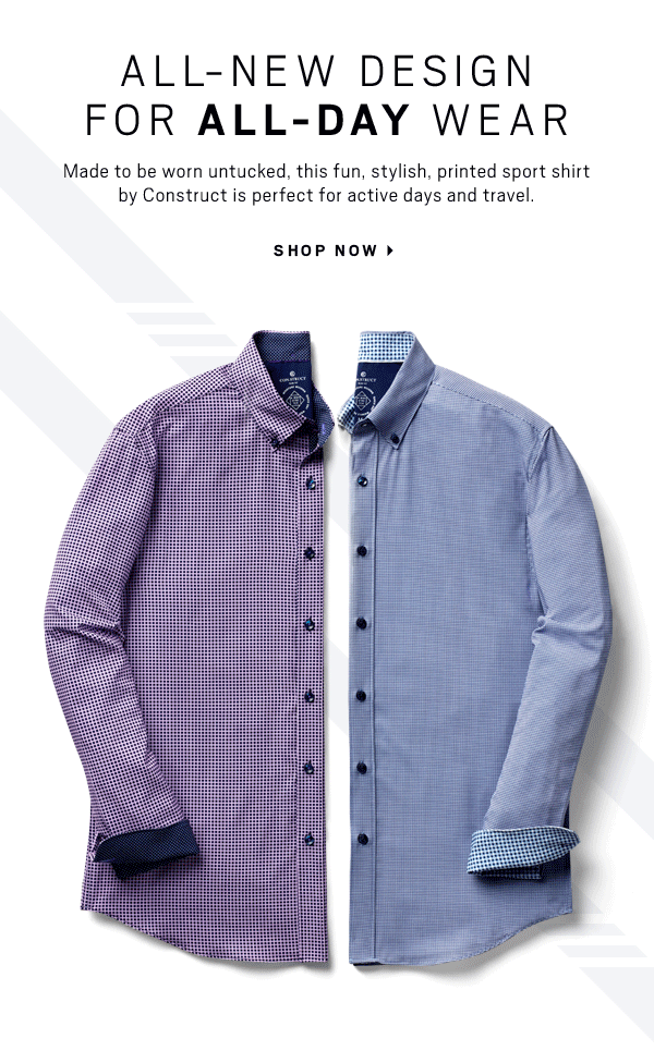 Men's Wearhouse: Introducing Construct 4-way stretch sport shirts | Milled