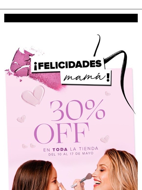 ❤ *30% OFF para que mamá luzca más hermosa* 💄