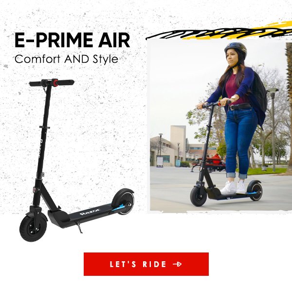 Get Comfort AND Style with E-Prime Air