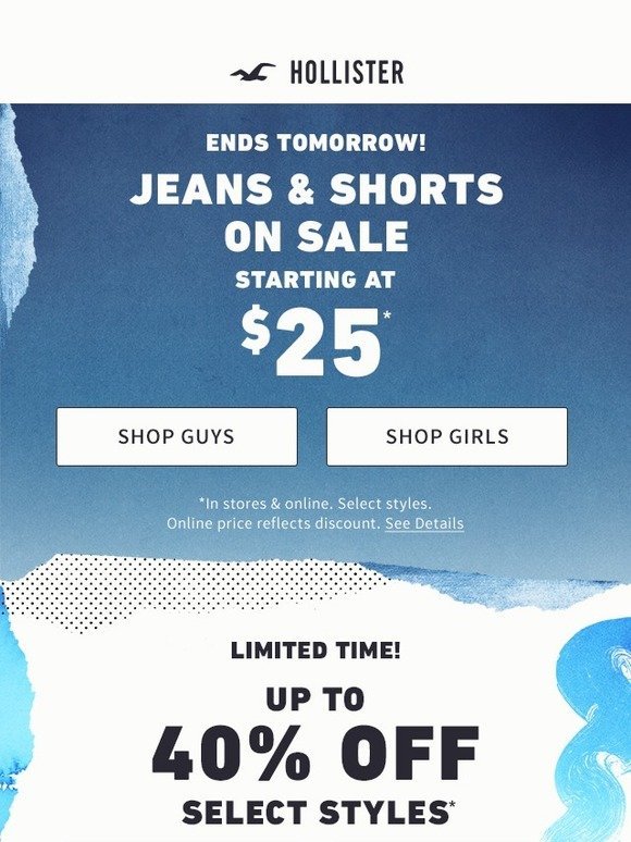 Hollister: $25 jeans \u0026 shorts! It's 
