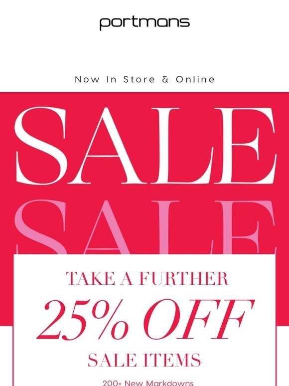 Portmans: SALE ON NOW! In Store & Online. Shop A Further 25% Off ...