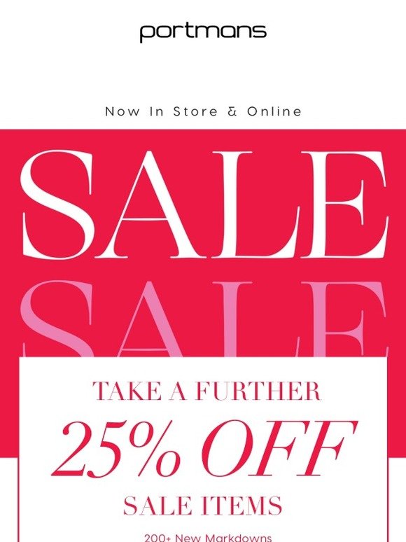 Portmans: SALE ON NOW! In Store & Online. Shop A Further 25% Off ...