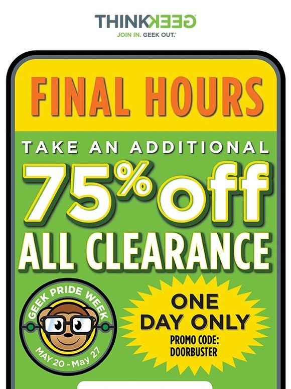 Last Chance - Extra 75% Off Clearance