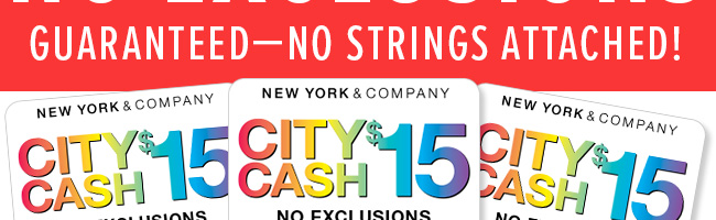 New York & Company: 📢 City Cash No Exclusions Officially Starts Today ...