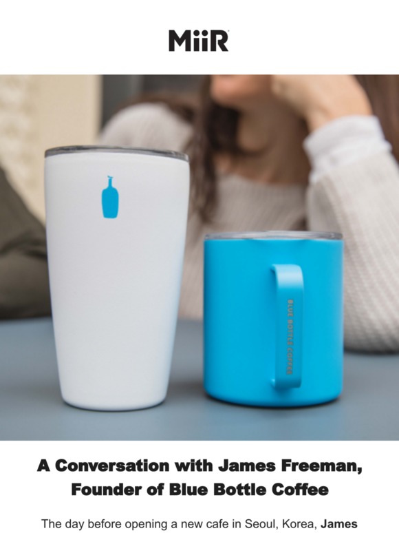 MiiR Enjoying a Pour Over with the Founder of Blue Bottle Coffee Milled