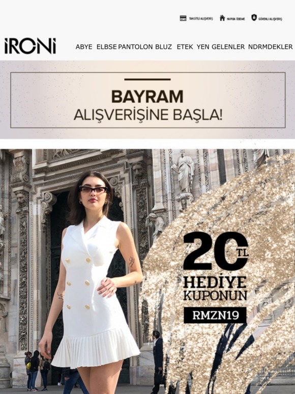 Bu Bayram Hediyen İRONİ'den!