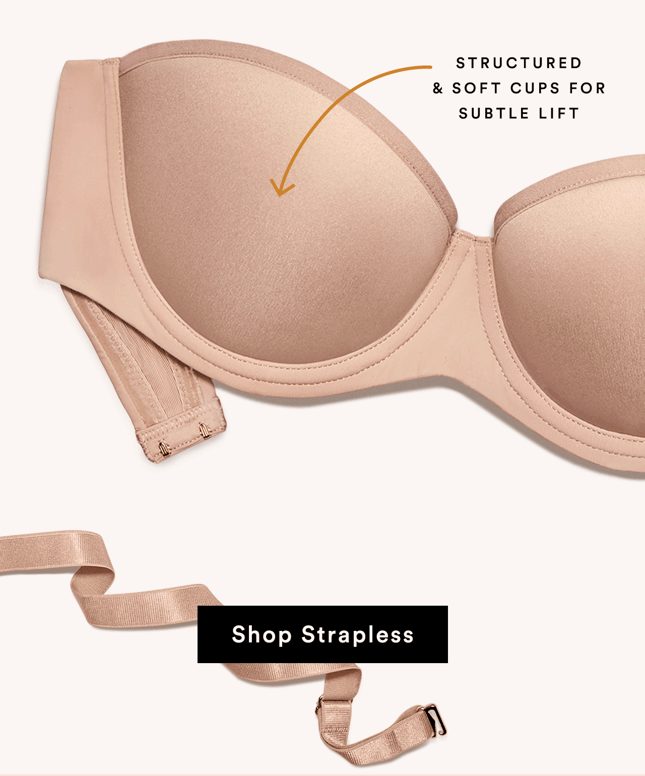 Third Love We built a better strapless bra Milled