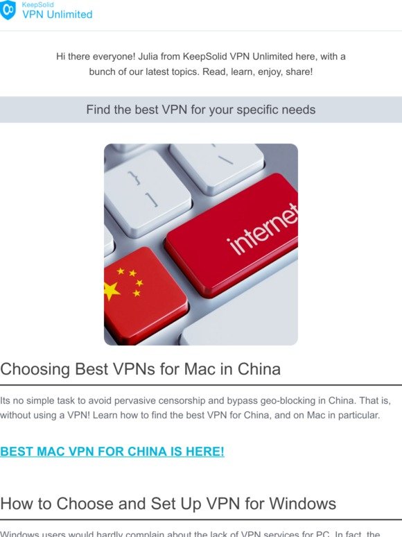 How to select and get VPN for Windows🖥️, Mac💻, and in China🇨🇳