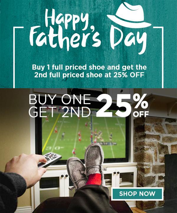 Hey Dude Shoes USA Father�s Day is just right around the