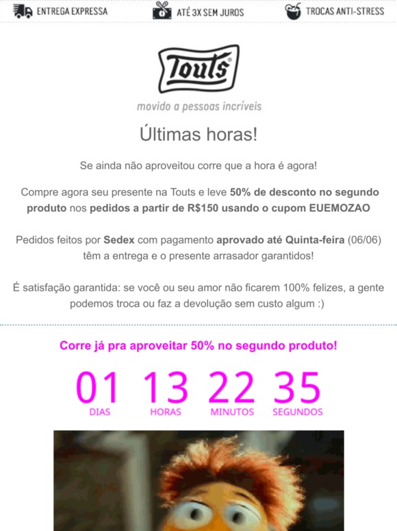 Últimas horas de 50% no segundo produto!