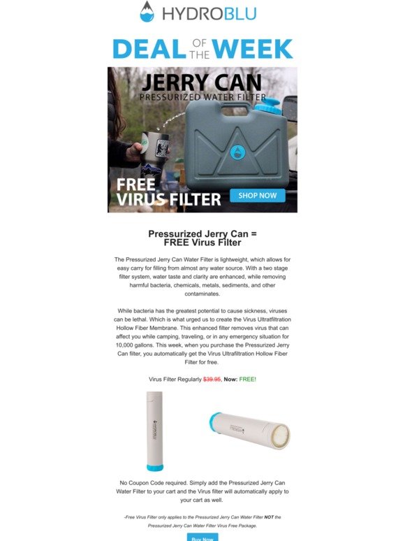 HydroBlu Deal of the Week Buy a Pressurized Jerry Can Water Filter & Get the Virus Filter FREE! 💦