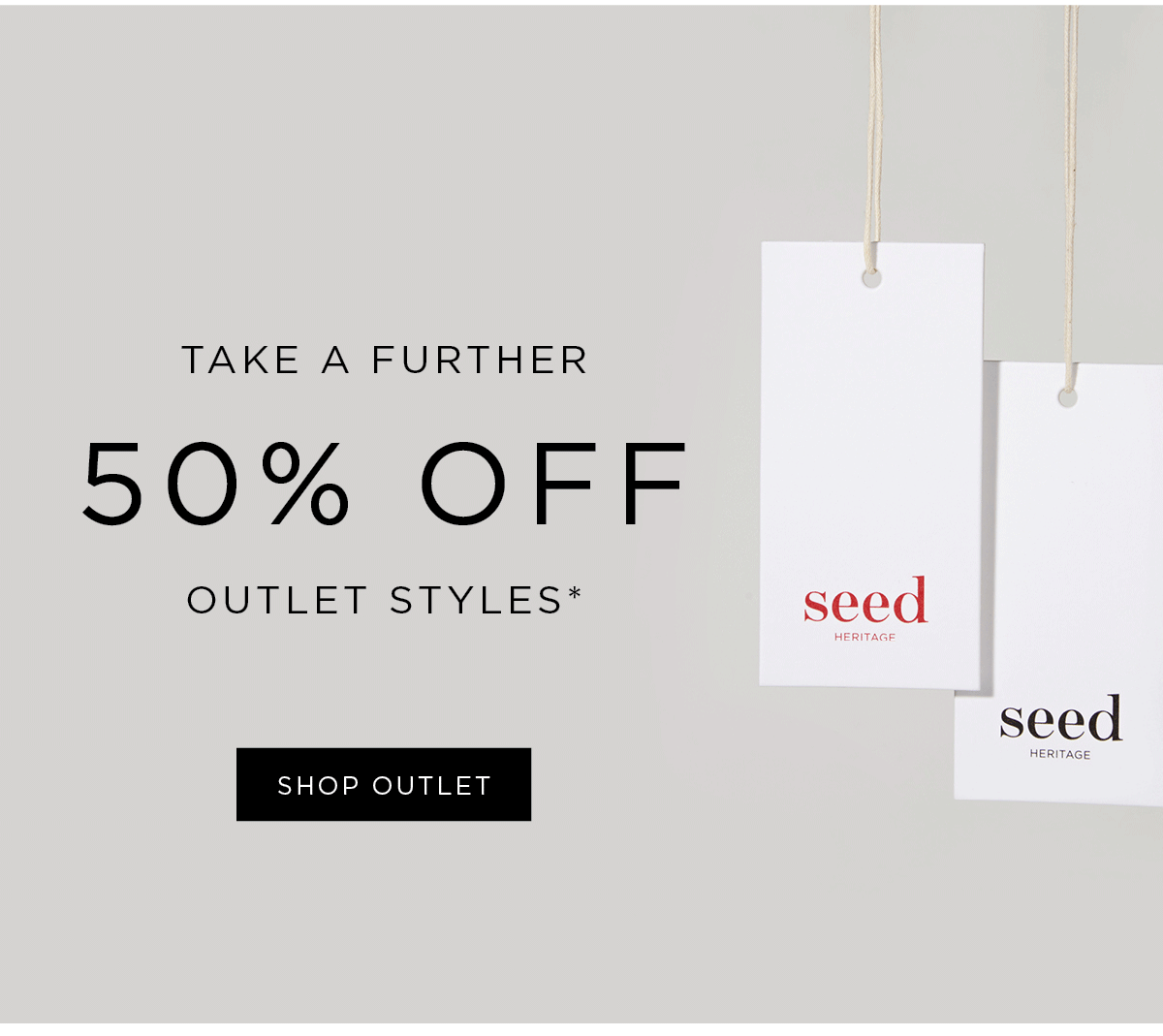 Take A Further 50% Off Outlet Styles