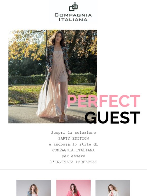 Be the Perfect Guest ❤ Compagnia Italiana Party Edition