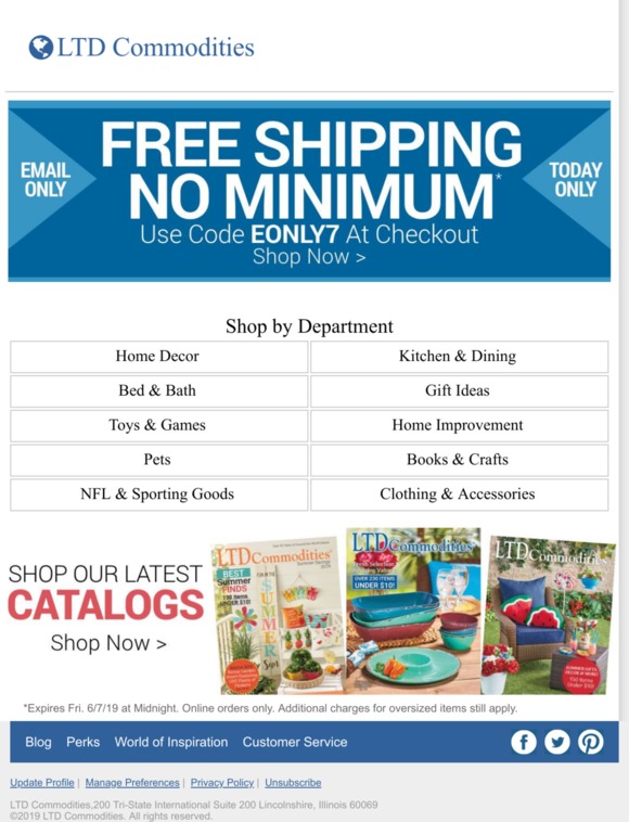 LTD Commodities Email Exclusive FREE Shipping No Minimum Today